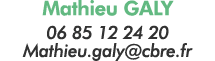 Mathieu GALY 06 85 12 24 20 Mathieu galy cbre fr 